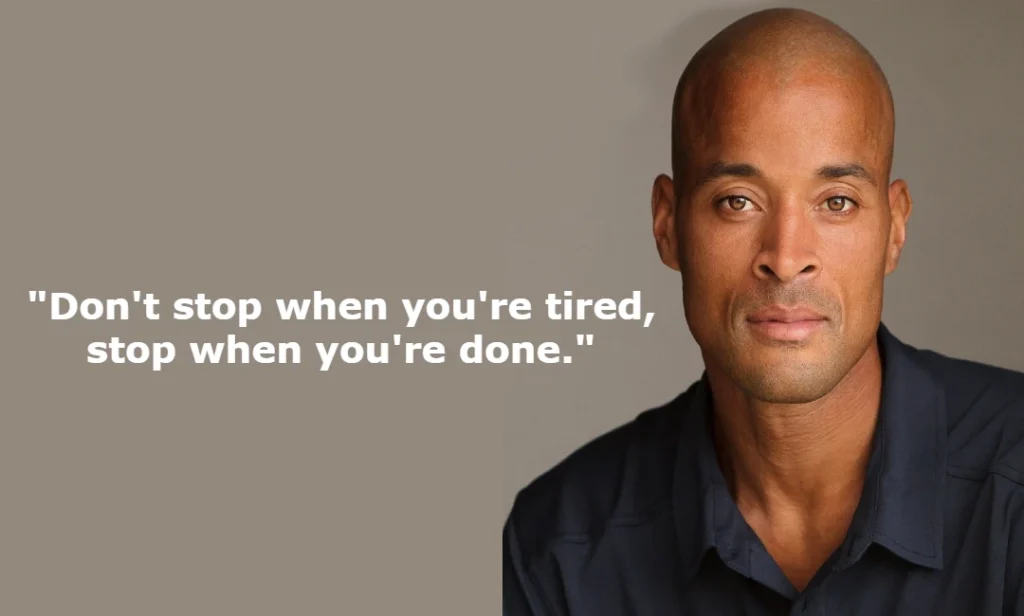 David Goggins: Inspiring Quotes for Everyone - Baddie Hub